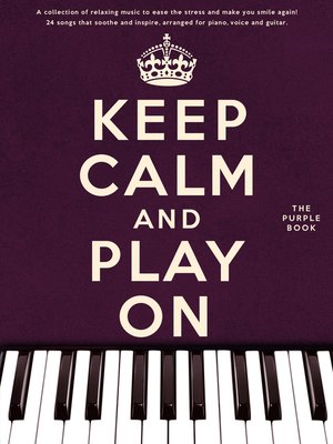 cover image of Keep Calm & Play On: The Purple Book